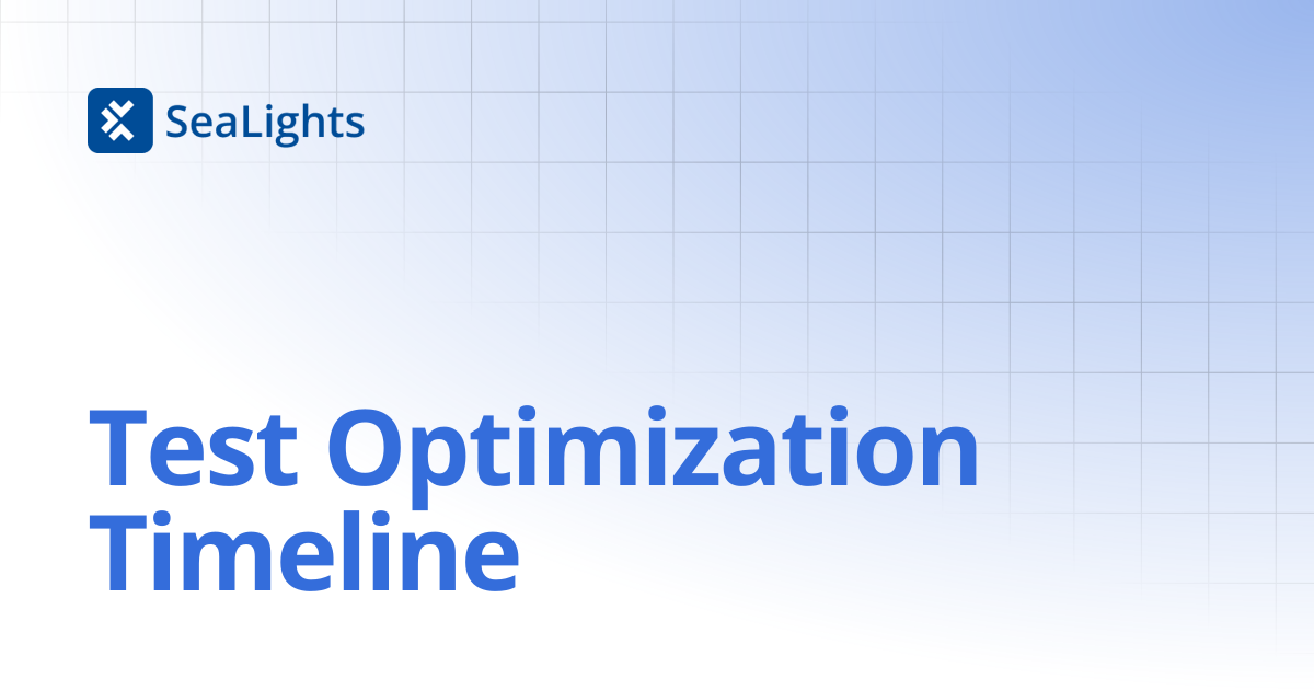 Test Optimization Timeline | Product Changelog | Knowledge Base